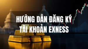 Hướng dẫn đăng ký tài khoản Exness